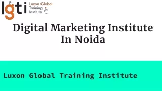 Best Digital Marketing Institute in Noida, Delhi NCR