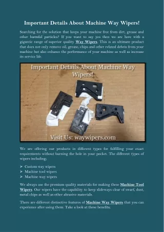 Important Details About Machine Way Wipers!