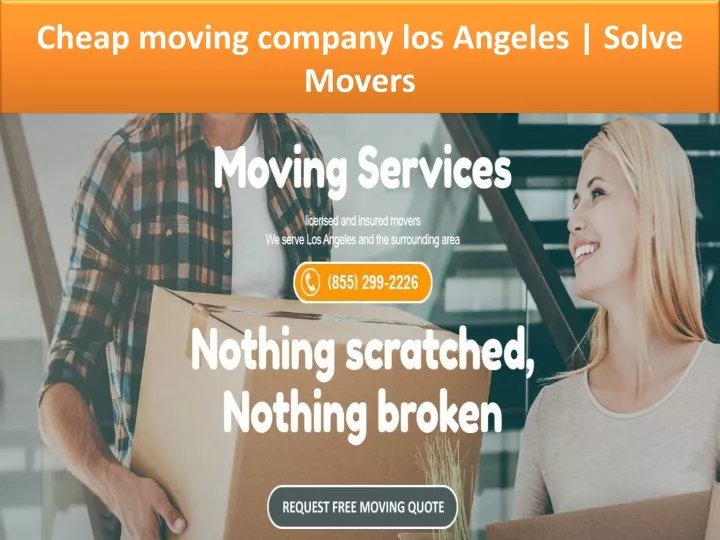 cheap moving company los angeles solve movers
