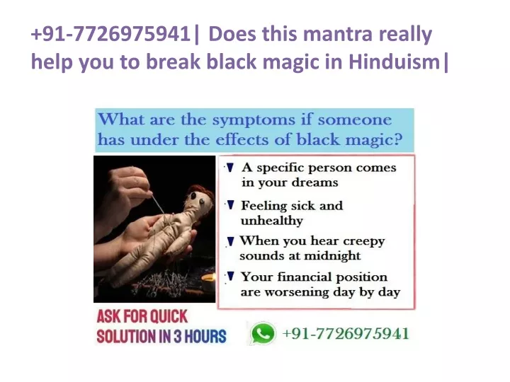 91 7726975941 does this mantra really help you to break black magic in hinduism