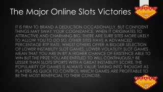 the major online slots victories