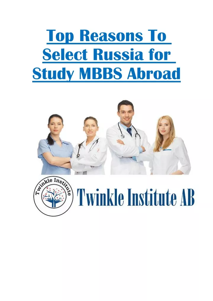 top reasons to select russia for study mbbs abroad