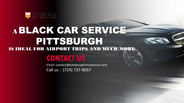 a black car service pittsburgh is ideal