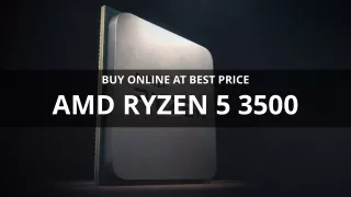 Buy AMD Ryzen 5 3500 Online | Best Price in India