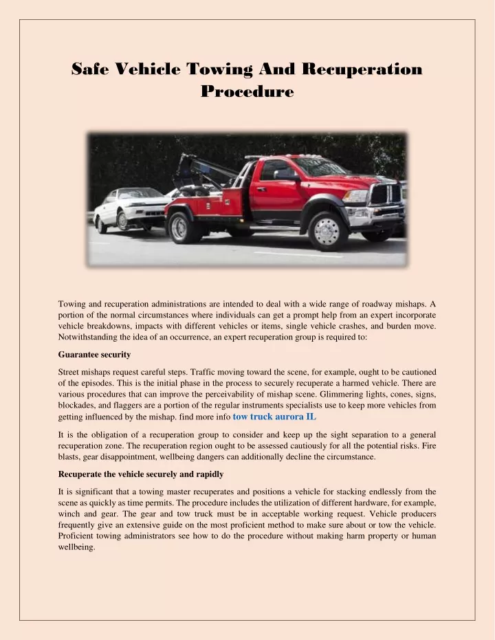 safe vehicle towing and recuperation procedure
