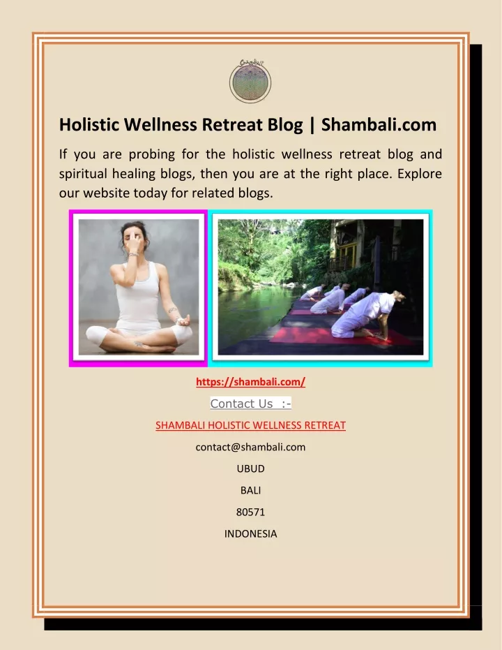 holistic wellness retreat blog shambali com