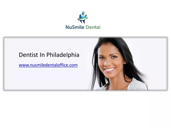 dentist in philadelphia