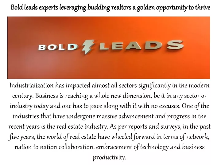 bold leads experts leveraging budding realtors