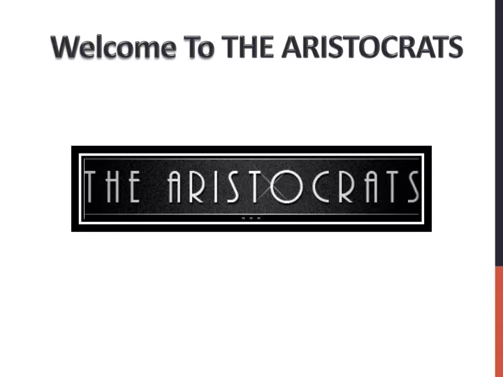 welcome to the aristocrats