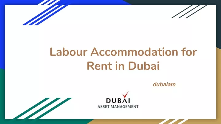 labour accommodation for rent in dubai