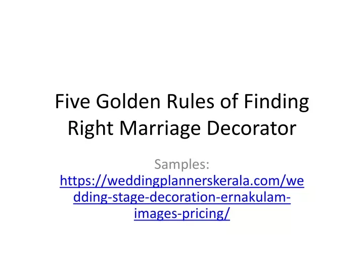 five golden rules of finding right marriage decorator