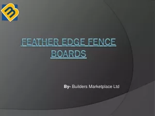 Feather Edge Fence Boards - Builder Merchant