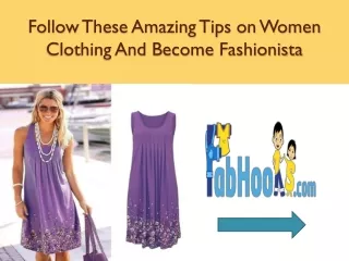 Top 5 Amazing Tips for Buying Women Clothing - Fabhooks