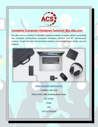 Complete Computer Hardware Solution | Acs-dxb.com