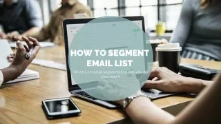 How to Segment your Email List  | SMBELAL.COM
