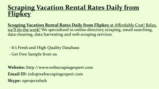 scraping vacation rental rates daily from flipkey