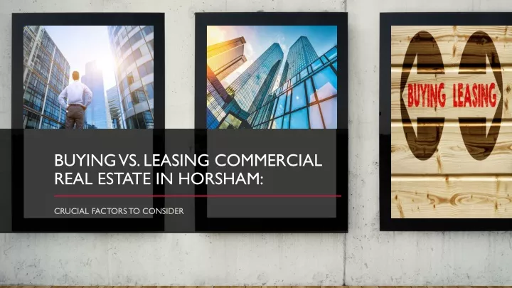 buying vs leasing commercial real estate in horsham