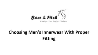Choosing Men’s Innerwear With Proper Fitting