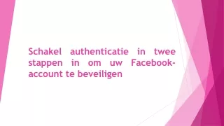 Schakel authenticatie in twee stappen in om uw Facebook-account