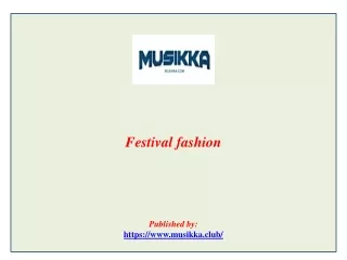 Festival fashion