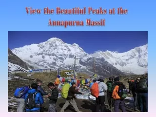 View the Beautiful Peaks at the Annapurna Massif