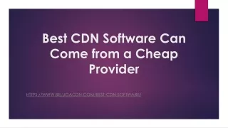 Best CDN Software