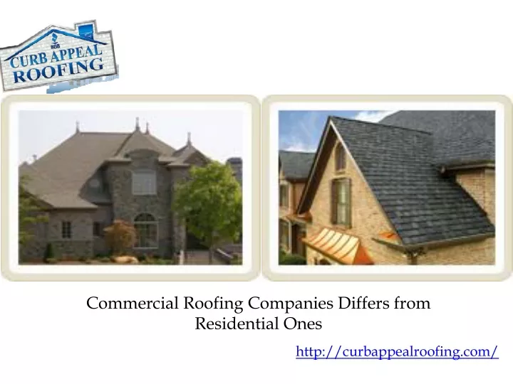 commercial roofing companies differs from