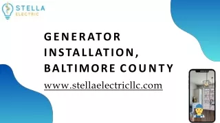 Generator Installation, Baltimore County - www.stellaelectricllc.com