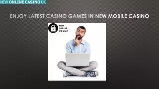 Enjoy Latest Casino Games In New Mobile Casino