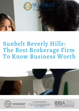 Sunbelt Beverly Hills: The Best Brokerage Firm To Know Business Worth