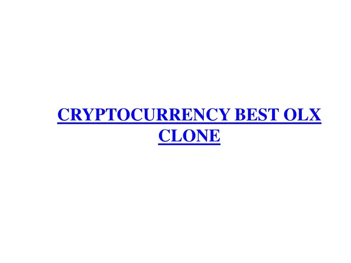 cryptocurrency best olx clone