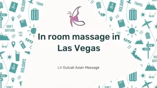 In room massage in Las Vegas | LV outcall Asian Massage