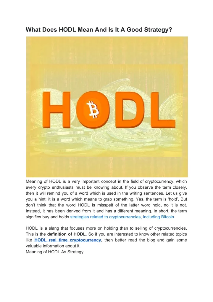 what does hodl mean and is it a good strategy