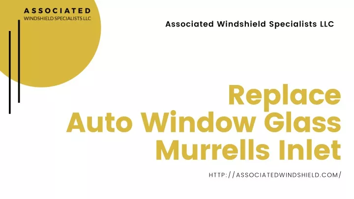 associated windshield specialists llc