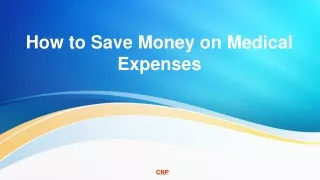 How to Save Money on Medical Expenses