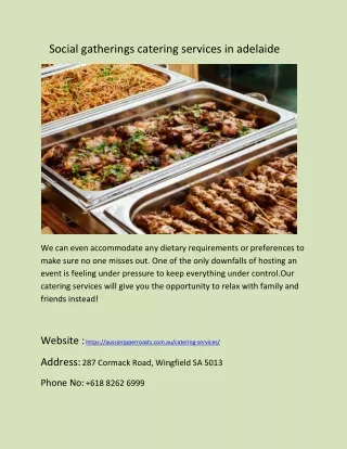 Social gatherings catering services in adelaide