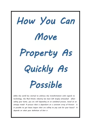 How You Can Move Property As Quickly As Possible