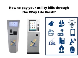 how to pay your utility bills through the xpay