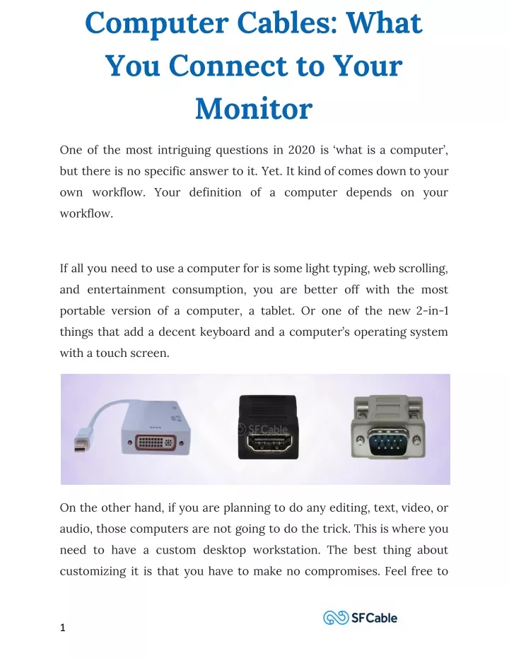 computer cables what you connect to your monitor