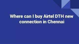 Buy Airtel DTH new connection in Chennai