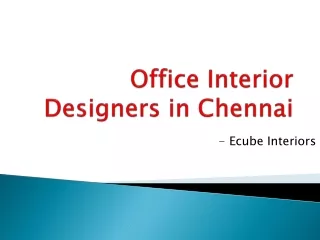 Best Home Interiors in Chennai | Interior Designers in Chennai for Flats | Office Interior Designers in Chennai