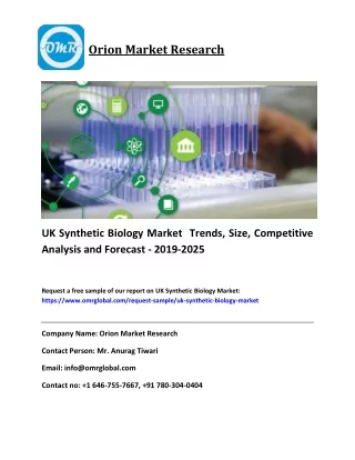 UK Synthetic Biology Market  Trends, Size, Competitive Analysis and Forecast - 2019-2025