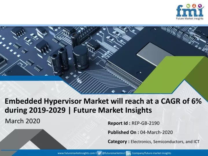 embedded hypervisor market will reach at a cagr