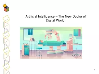 Artificial Intelligence – The New Doctor of Digital World