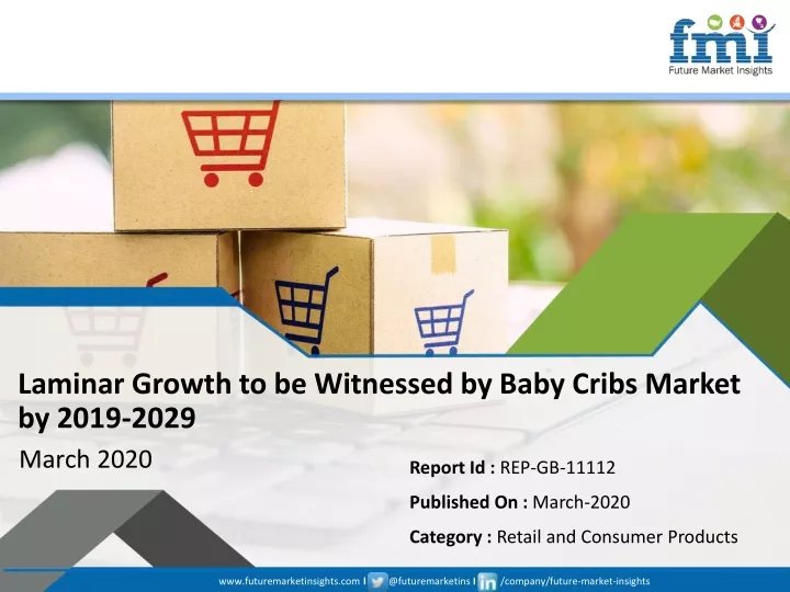 laminar growth to be witnessed by baby cribs