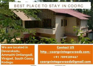Best place to stay in Coorg