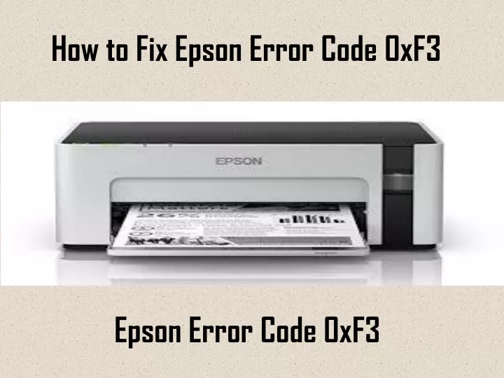 how to fix epson error code 0xf3