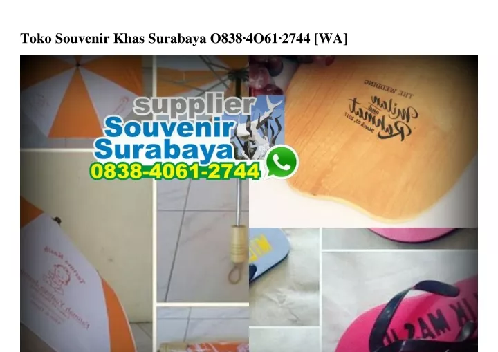 toko souvenir khas surabaya o838 4o61 2744 wa