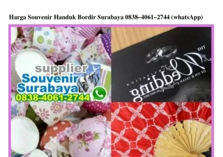 Harga Souvenir Handuk Bordir Surabaya Ö8384Ö612744 {WhatsApp}