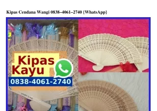 Kipas Cendana Wangi 0838.406I.2740[wa]